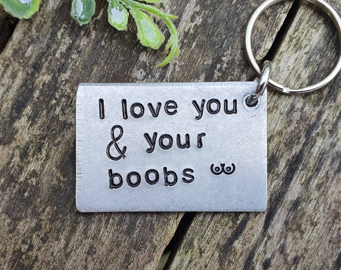 I Love You & Your BOOBS Funny Valentine 2024 Gifts For Her KeyRing