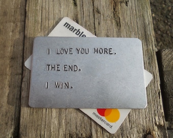 I Love You More The End I Win Valentines 2024 WALLET CARD Boyfriend Gifts For Men Anniversary Card Personalised Dad Him Husband Son Daddy