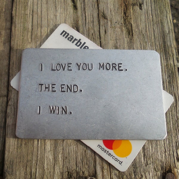 I Love You More The End I Win Valentines 2024 WALLET CARD Boyfriend Gifts For Men Anniversary Card Personalised Dad Him Husband Son Daddy
