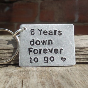 6 YEARS DOWN Forever To Go 6th Wedding Anniversary Gifts For Him Her Men Personalised Husband and Wife Traditional Iron Tin Keychain Keyring