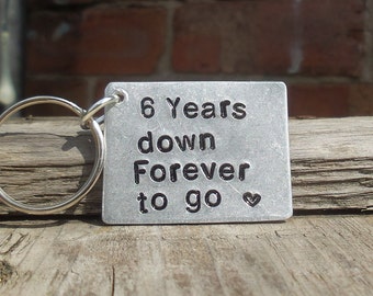 6 YEARS DOWN Forever To Go 6th Wedding Anniversary Gifts For Him Her Men Personalised Husband and Wife Traditional Iron Tin Keychain Keyring