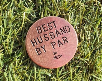 Bester Ehemann von Par, Kupfer-Golfballmarker, Valentinstagsgeschenke, Ehemann, Golfzubehör, Sport, Männer, Ihn, Freund, Liebe, 7. 22. Jahrestag