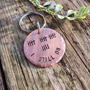 TALLY Mark Of 19 Years 19th I STILL Do Wedding Anniversary Gifts For Men Him Her Copper Personalised Gift Husband Wife Keychain Love Keyring