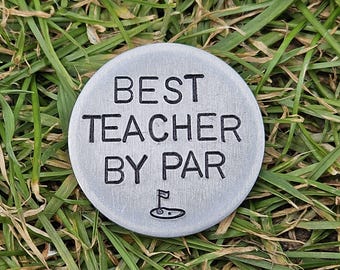BEST TEACHER By Par Metal Golf Ball Marker Birthday Gifts School Golfing Accessories Sport Gift From Student Kids Personalised End Of Year
