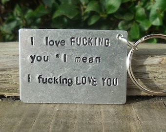 I Love FUCKING You Funny Keyring Gifts for Him Her Men Boyfriend Girlfriend Personalised Wife Rude Anniversary Husband Sex Rude Cheeky Wife