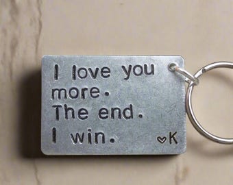 Ich Liebe Dich Mehr Das Ende Ich Win Schlüsselanhänger Valentinstag Geschenke Freund Maßgeschneiderte Jahrestag Ihn Ihre Männer Ehemann Frau Niedlich