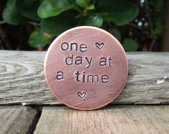 One Day At A Time Gift Positive Thinking Recovery Addiction Mental Health Sobriety Anxiety Depression Copper Token Addict Sober Rehab Coin