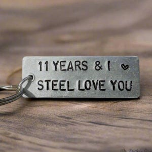 11 Years And I STEEL Love You Keyring 11th Wedding Anniversary Gifts For Men Him Women Husband Wife Keychain Love Gift Keyring Traditional