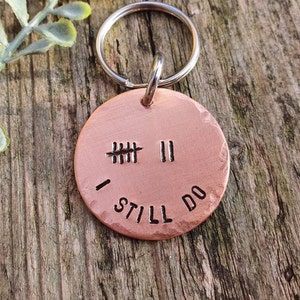 TALLY MARK Of 7 Years 7th I STILL Do Wedding Anniversary Gifts For Men Him Her Copper Personalised Gift Husband Wife Keychain Love Keyring