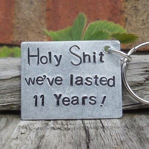 Funny 11th Anniversary Steel Keychain Gift for Wife or Husband
