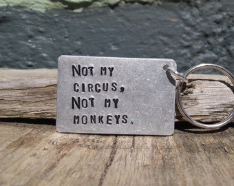 Not My Circus Not My Monkeys Funny Gifts For Him Men Her Mate Keyring Present 30th 40th 50th Birthday Foul Mouth Swearing Boss Manager Staff