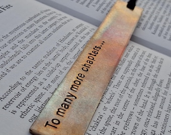 To Many More Chapters Bronze Bookmark Personalised Birthday Wedding Anniversary Gift Hand Stamped Traditional Handmade Bronze Gift