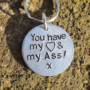 You Have My Heart And My Ass Funny Birthday Gift Sexy Boyfriend Anniversary Personalised Love Girlfriend Keychain Keyring Cheeky I Love You