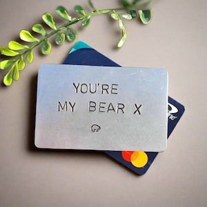 You're MY BEAR kaart portemonnee invoegen vriendje cadeau voor mannen jubileum gepersonaliseerde verjaardag vader echtgenoot handgemaakt gepersonaliseerde papa beer schattig