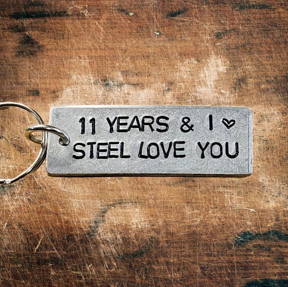 11 Years and I STEEL Love You Keyring 11th Wedding Anniversary