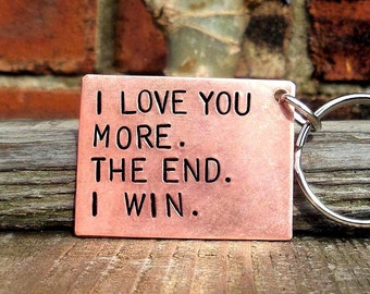 I Love You More The End I Win 8th Bronze Wedding Anniversary Keyring Keychain Personalised Gifts For Him Her Men Husband Fathers Mothers Day