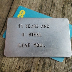I STEEL Love You Portafoglio Inserto 11° Anniversario di Matrimonio Regalo per Uomo Lui Sua Moglie Marito Biglietto Ricordo Personalizzato in Metallo 11 Anni Moglie
