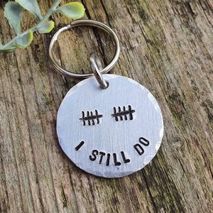 Tally Mark 10 Years I STILL DO Alumnium 10th Wedding Anniversary Gifts Personalised Gift Husband Wife Keychain Love Couple Tin Ten Handmade image 1