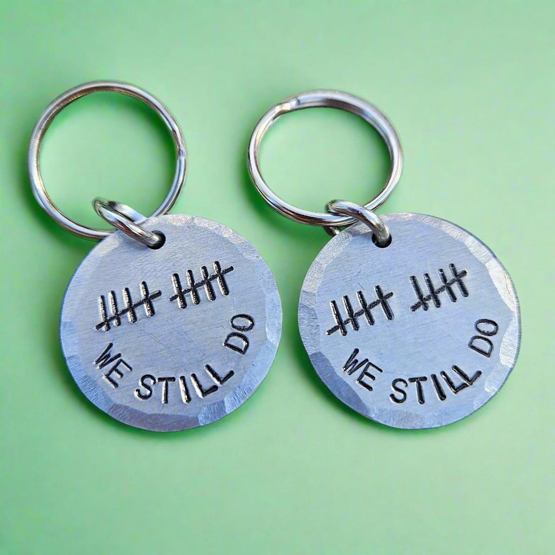 10th Anniversary Aluminum Keychains Tally Mark 10 'WE STILL DO ...