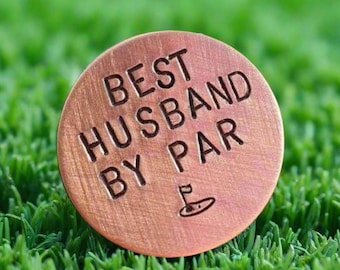 BEST HUSBAND By Par Copper Golf Ball Marker Birthday Gifts 7th 22nd Anniversary Personalised Golfer Gift For Him Fathers Day Special