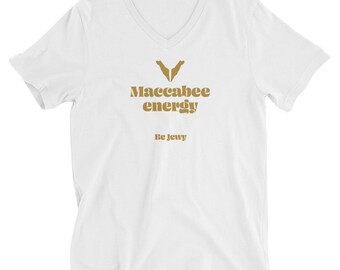 Maccabee Energy / Unisex V-Neck T-Shirt / Be Jewy / Jewish merch