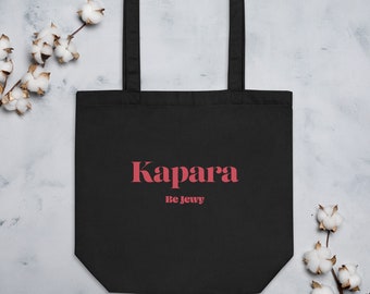 Kapara / Eco Tote Bag / Be Jewy / Jewish merch