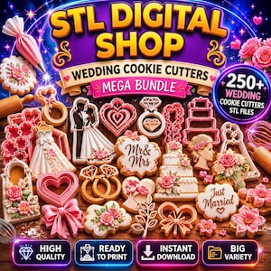 May include: A digital collection of wedding-themed cookie cutters featuring various shapes including hearts, rings, cakes, dresses, and floral designs. The display includes text reading STL DIGITAL SHOP, WEDDING COOKIE CUTTERS, MEGA BUNDLE, and 250+.