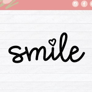 Smile SVG / Smile Cut File / Smile with Small Heart SVG / Smile PNG / Smile