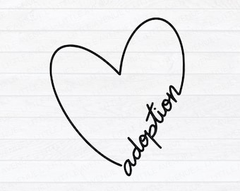 Adoption SVG | Adoption Cut File | Adoption PNG | Heart svg | Hand-Drawn Design | Family svg | Adopt svg