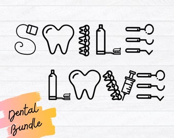 Dentist SVG | Dentist Gift | Smile SVG | Dental Hygienist | Dentist | Tooth SVG | Tooth Paste | Tooth Brush | Teeth | Floss | Dental Love
