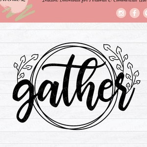 Gather SVG | Wreath SVG | Hand Drawn Leaves SVG | Home png | Home | Home Decor | Decor svg | Gather png | Gather