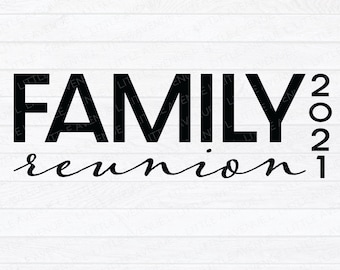 Download Family Reunion Svg Etsy
