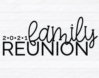 Free Free Free Family Reunion Svg Files 324 SVG PNG EPS DXF File