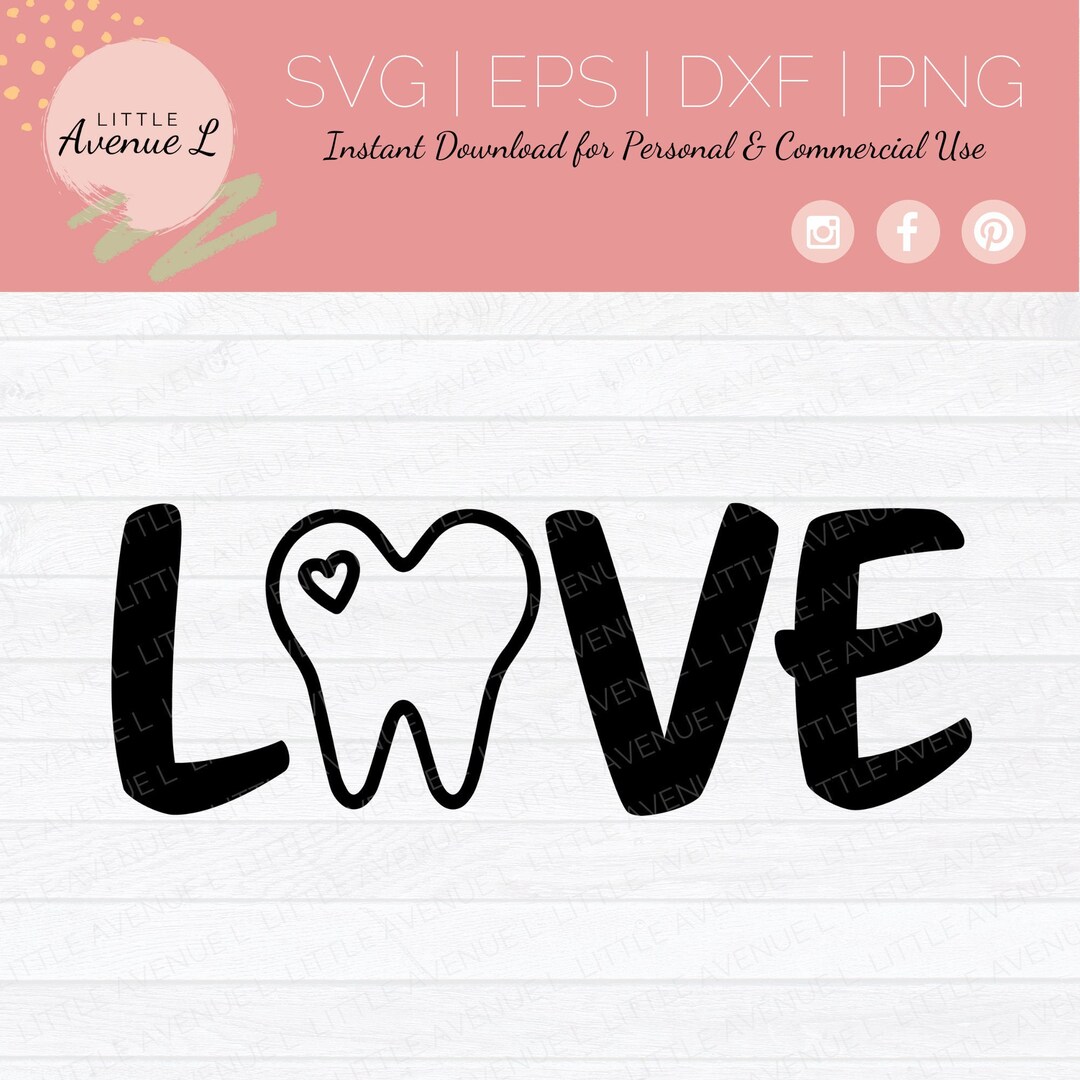 Dentist SVG Love SVG Dentist Gift Dental Hygienist Etsy