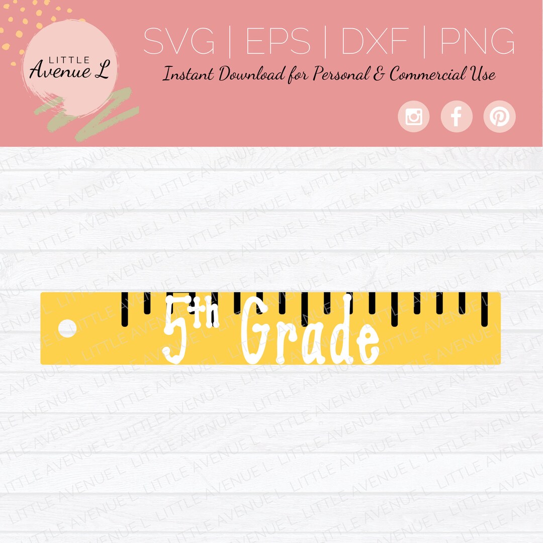Ruler SVG | Fifth Grade SVG | Teacher Cut File | Teacher Svg | Back to ...