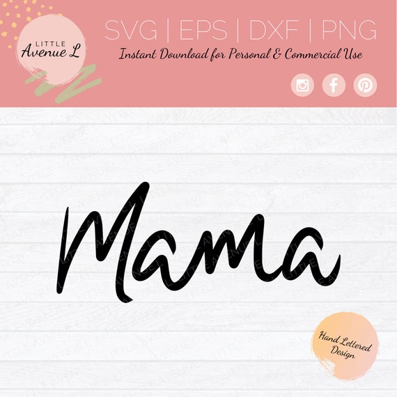 Mama Script Svg Mama script PNG Digital Download Cut File svg File For Cricut Mama svg ...