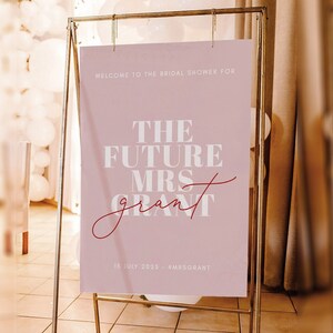 Modèle de plaque de bienvenue Future Mrs Bridal Shower, EVJF, modèle d&#39;enterrement de vie de jeune fille rose, enseigne modifiable DIY à téléchargement immédiat