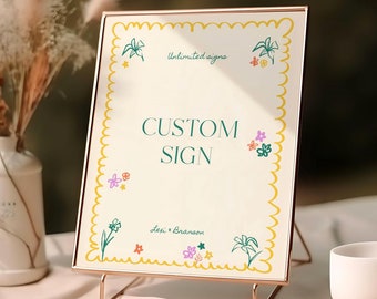 Custom Wedding Sign Template, Hand-Drawn Floral Border (Digital Download), 017