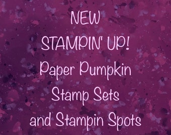 Paper Pumpkin Stamp Sets and Stampin Spots