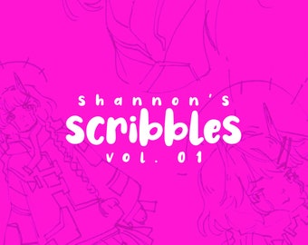 Shannon's Scribbles Vol.01 // Digital Sketchbook PDF