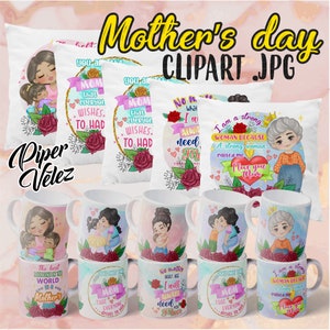 May include: A set of six white mugs with colorful illustrations and text related to Mother's Day. The mugs feature images of mothers and children, roses, and text such as "You are the Mom that everyone wishes to have" and "I am a strong woman because a strong woman raised me".
