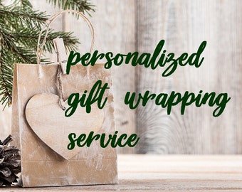 Personalized Gift Wrapping Service ADD-ON