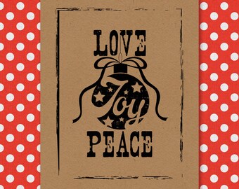 Ornamento rustico - Love Joy Peace - Biglietto di Natale - File digitali da stampare