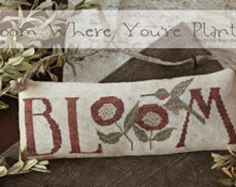 Bloom Where You're Planted