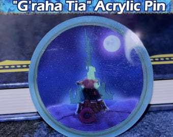 G'raha Tia Glow in the Dark Acrylic Pin