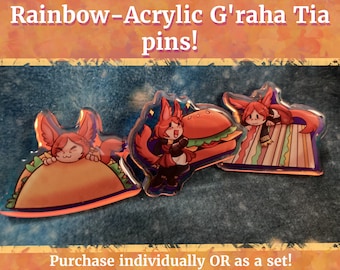 G'raha Tia "For the Love of Snacks" rainbow acrylic pins!