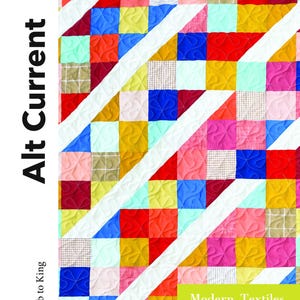 Alt Current pdf-quiltpatroon / patchwork-quiltpatroon / modern quiltpatroon / quiltpatroon / modern quilten / werpquilt / babyquilt