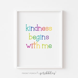 Kindness Begins with Me Printable, Classroom Art, Teacher Printable, Playroom Decor, Class Poster, Kindness Poster, LDS Primary Song