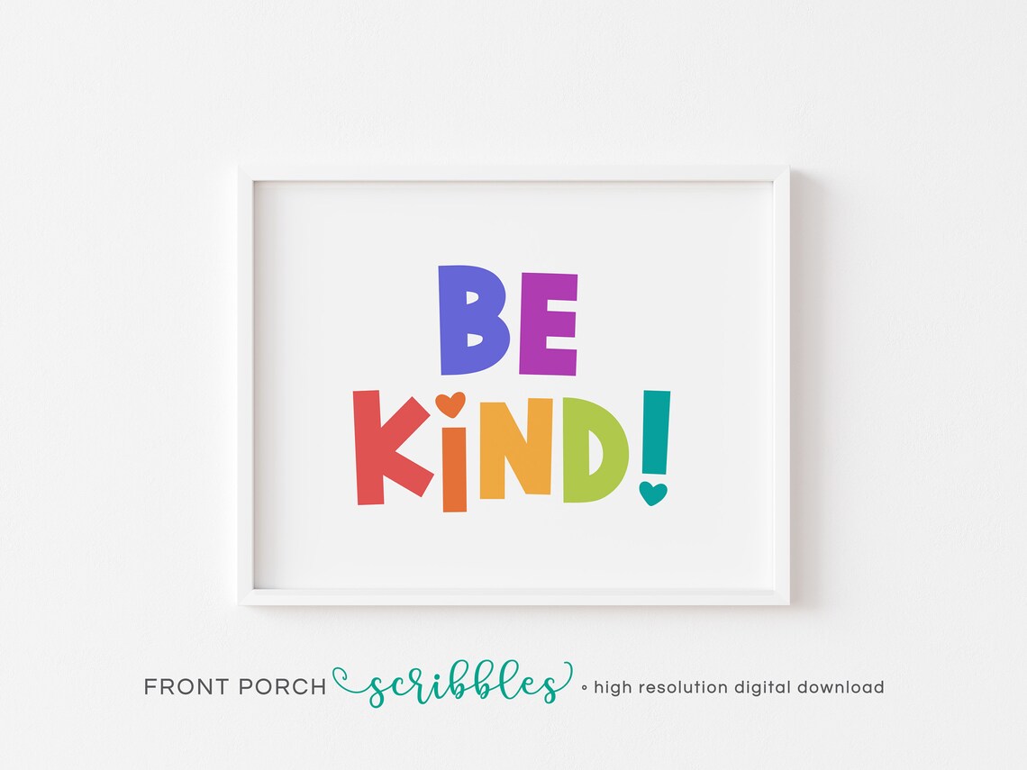 Be Kind Print Positive Classroom Art Cute School Decor - Etsy