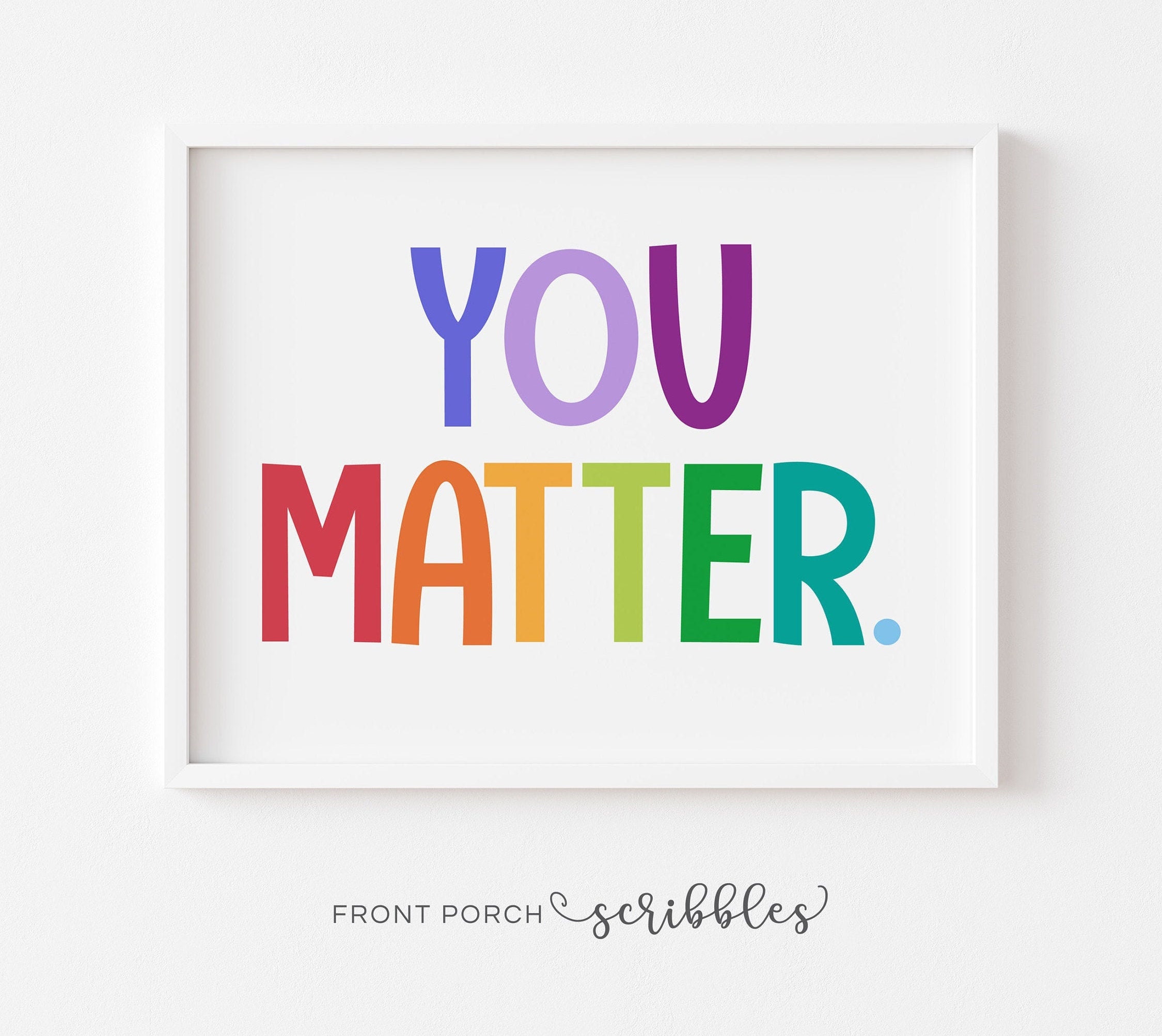 You Matter, Positive Classroom Art, Education, Playroom Decor, Kids P…